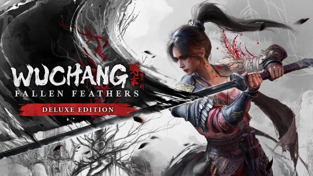 WUCHANG: Fallen Feathers เกมจีน Souls-like ที่คนทั่วโลกรอคอย