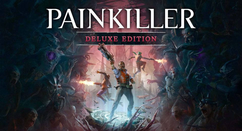 Painkiller เกมยิง FPS สุดมันส์