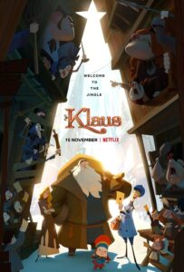 Klaus – แอนิเมชันคริสต์มาสสุดอบอุ่นหัวใจ กับการให้ที่ไม่มีวันเก่า