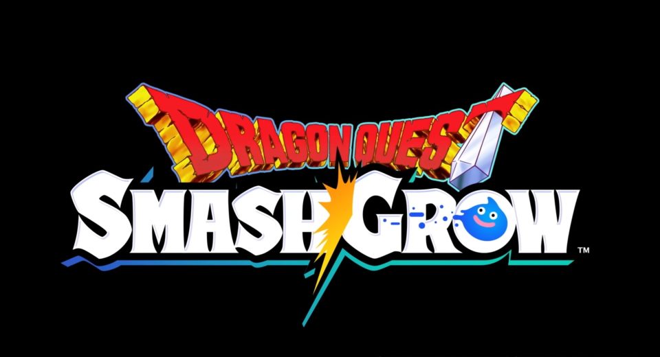 Dragon Quest Smash Grow