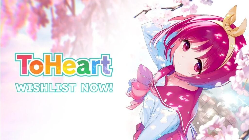 ToHeart Remake การกลับมาของเกมวิชวลโนเวลสุดคลาสสิก