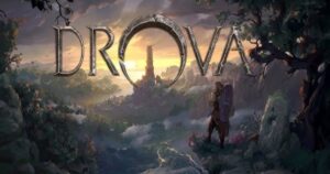 DROVA – Forsaken Kin เปิดลงทะเบียนล่วงหน้าสโตร์ไทย