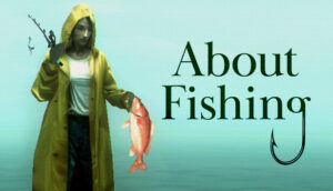 About Fishing เปิดให้ลงทะเบียนรอบ Playtest แล้วบน Steam