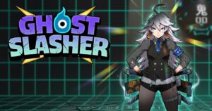 Ghost Slasher เปิดให้บริการบนสโตร์ไทยแล้ว